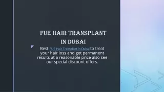 Best FUE Hair Transplant in Dubai to treat