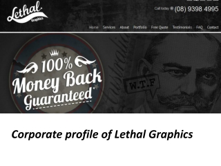 Corporate profile of Lethal Graphics