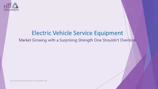 Electric Vehicle Service Equipment market development