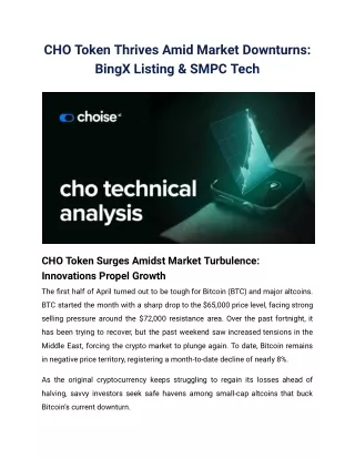 CHO Token Thrives Amid Market Downturns_ BingX Listing & SMPC Tech