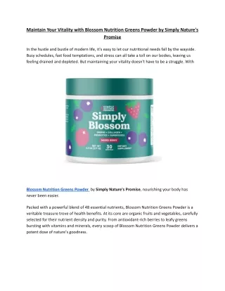 Maintain Your Vitality with Blossom Nutrition Greens Powder