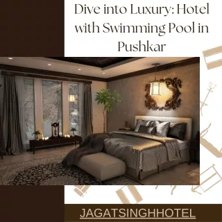 Dive into Luxury Hotel with Swimming Pool in Pushkar