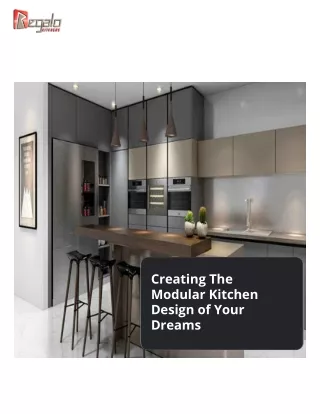 Creating The Modular Kitchen Design of Your Dreams