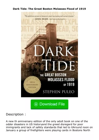 [PDF]❤READ⚡ Dark Tide: The Great Boston Molasses Flood of 1919