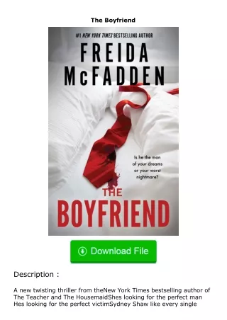 ❤PDF⚡ The Boyfriend