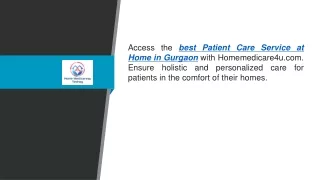 Best Patient Care Service At Home In Gurgaon  Homemedicare4u.com