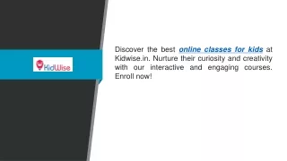 Online Classes For Kids  Kidwise.in