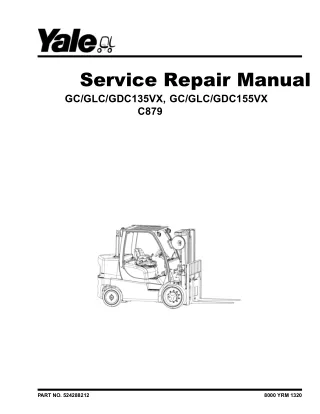 YALE (C879) GC135VX LIFT TRUCK Service Repair Manual