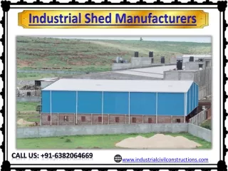 Industrial Shed Manufacturers|Bangalore|Mysore| Hosur | Tumkur |Goa |Belgaum|Mandya|Karnataka