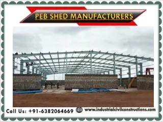 PEB Shed Manufacturers|Bangalore|Mysore| Hosur | Tumkur |Goa |Belgaum|Mandya|Karnataka