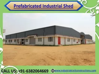 Prefabricated Industrial Shed Manufacturers|Bangalore|Mysore| Hosur | Tumkur |Goa |Belgaum|Mandya|Karnataka