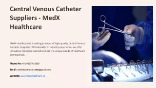 Central Venous Catheter Suppliers, Best Central Venous Catheter Suppliers