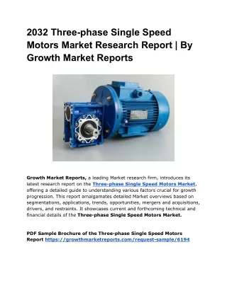 2032 Three-phase Single Speed Motors Market Research Report | By Growth Market R