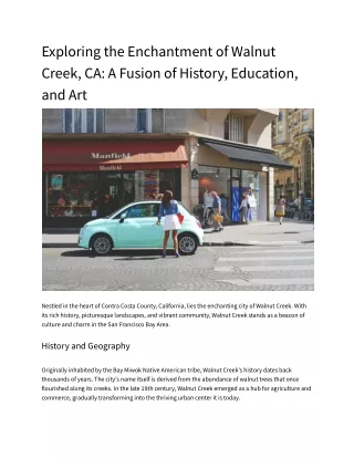 Exploring the Enchantment of Walnut Creek, CA_ A Fusion of History, Education, and Art