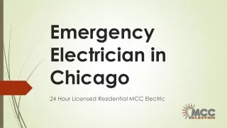 Emergency Electrician in Chicago - 24 Hour Licensed Residential MCC Electric