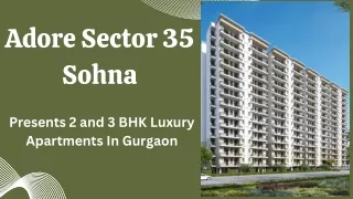 Adore Sector 35 Sohna E-Brochure