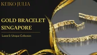 Gold Bracelet Singapore