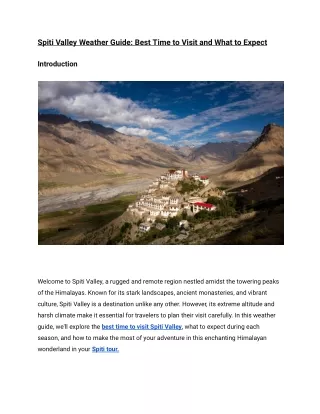 Spiti Valley Weather Guide_ Best Time to Visit and What to Expect