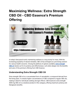 Maximizing Wellness_ Extra Strength CBD Oil - CBD Essence's Premium Offering