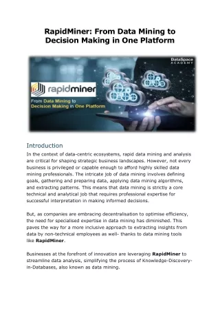 RapidMiner - From Data Mining To Decision Making In One Platform