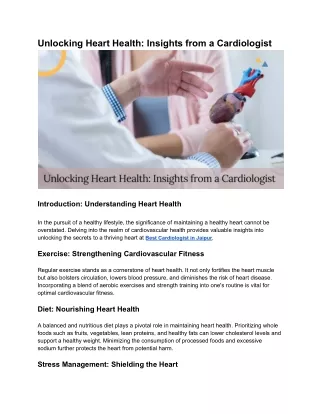 Unlocking Heart Health_ Insights from a Cardiologist