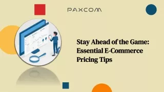 Stay Ahead of the Game_ Essential E-Commerce Pricing Tips