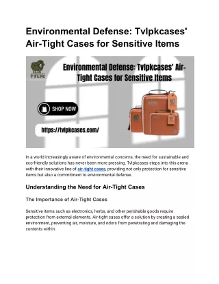 Environmental Defense_ Tvlpkcases' Air-Tight Cases for Sensitive Items