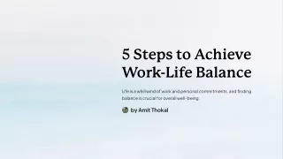 5 Steps to Achieve Work-Life Balance