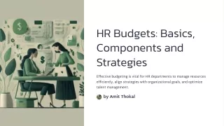 HR Budgets: Basics, Components and Strategies