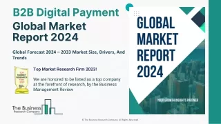 B2B Digital Payment Market Size, Share, Trends, Drivers, Outlook By 2033