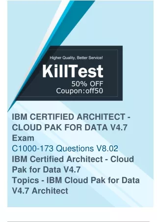 Newest IBM C1000-173 Exam Questions - Pass Your Exam with Guarantee