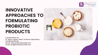 _Innovative Approaches to Formulating Probiotic Products 
