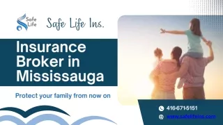 Insurance Broker In Mississaunga  - Safe Life Ins.