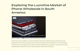 Exploring the Lucrative Market of Phone Wholesale in South America