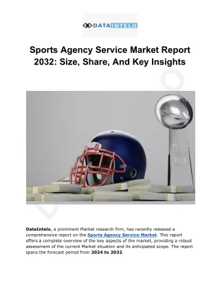 Sports Agency Service Market Size, Share and Growth