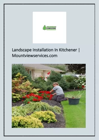 Landscape Installation In Kitchener | Mountviewservices.com