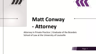 Matt Conway - Attorney - A Multitalented Adept From Kentucky