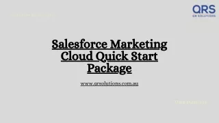 Salesforce Marketing Cloud Quick Start Package| QR Solutions