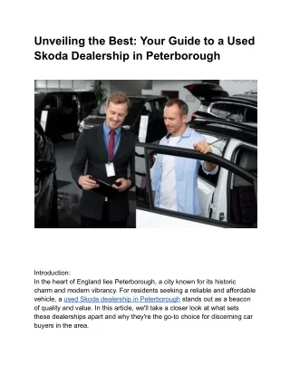 Unveiling the Best: Your Guide to a Used Skoda Dealership in Peterborough