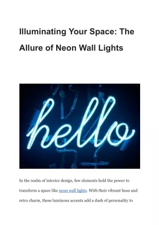 Illuminating Your Space_ The Allure of Neon Wall Lights