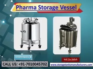 Pharma Storage Vessel Manufacturers , Industrial Tank , Pressure Tank Vessel , Storage Tank , Chennai