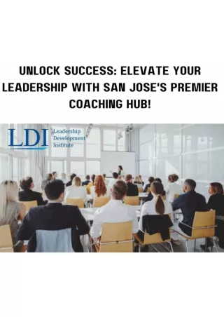 Unlock Success Elevate Your Leadership with San Jose's Premier Coaching Hub! (1)