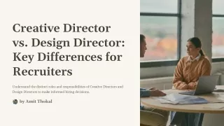 Creative Director vs. Design Director: Key Differences for Recruiters