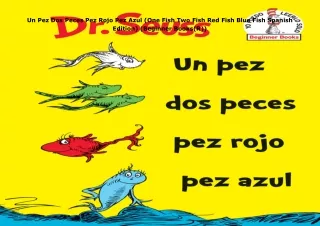 Download⚡️ Un Pez Dos Peces Pez Rojo Pez Azul (One Fish Two Fish Red Fish Blue Fish