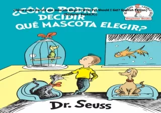 ❤️PDF⚡️ ¿Cómo podré decidir qué mascota elegir? (What Pet Should I Get? Spanish