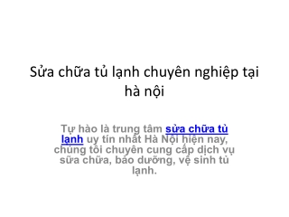 Sửa chữa tủ lạnh chuyên nghiệp tại hà nội