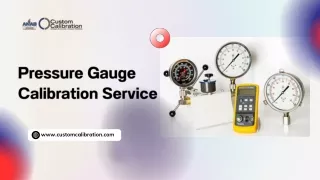 Pressure Gauge Calibration Service | Custom Calibration