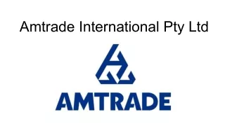 Amtrade International_ Your Ultimate Provider for Australian Chemical Supplies