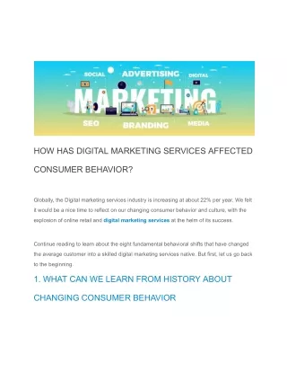 Digital MarketingHOW HAS DIGITAL MARKETING SERVICES AFFECTED CONSUMER BEHAVIOR