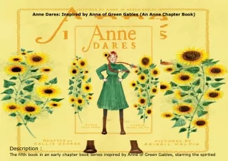 pdf✔download Anne Dares: Inspired by Anne of Green Gables (An Anne Chapter Book)